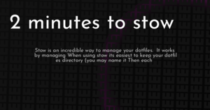 thumbnail for 2-minutes-to-stow-hashnode.png