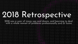 thumbnail for 2018-retrospective-og.png