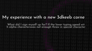 thumbnail for 3dkeeb-corne-og_250x140.png