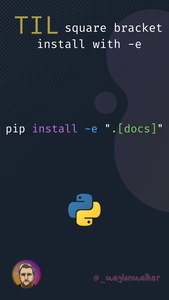 thumbnail for TIL-pip-install-square-bracket.png