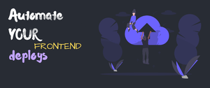 thumbnail for automate-deploy-frontend.png