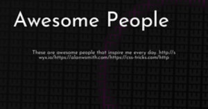 thumbnail for awesome-people-hashnode_250x131.png