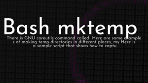 thumbnail for bash-mktemp.png