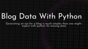 thumbnail for blog-data-with-python_250x140.png