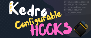 thumbnail for configurable-kedro-hooks.png