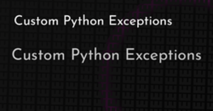 thumbnail for custom-python-exceptions-hashnode_250x131.png