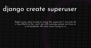 thumbnail for django-create-superuser-hashnode.png
