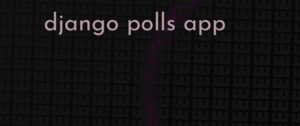 thumbnail for django-polls-app-dev.png