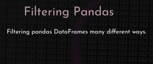 thumbnail for filtering-pandas-dev.png