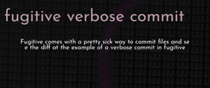 thumbnail for fugitive-commit-verbose-dev.png