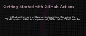 thumbnail for github-actions-syntax-dev_250x105.png