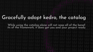 thumbnail for graceful-kedro-catalog.png