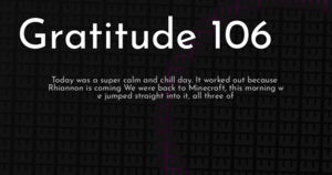 thumbnail for gratitude-106-hashnode.png