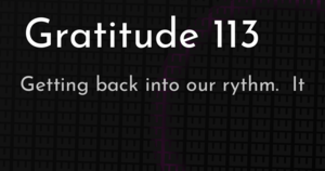 thumbnail for gratitude-113-hashnode.png