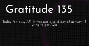 thumbnail for gratitude-135-hashnode.png