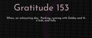thumbnail for gratitude-153-dev.png