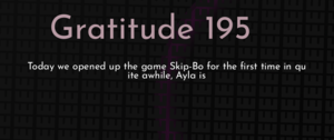 thumbnail for gratitude-195-dev.png
