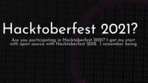 thumbnail for hacktoberfest-2021_250x140.png