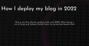 thumbnail for how-i-deploy-2021-hashnode.png