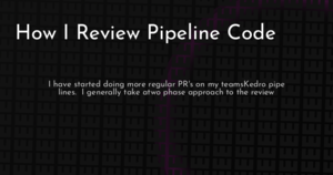 thumbnail for how-i-review-kedro-projects-hashnode.png