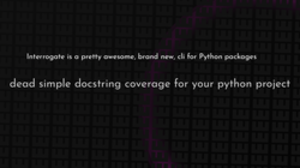 thumbnail for interrogate_250x140.png