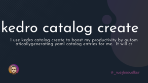 thumbnail for kedro-catalog-create.png