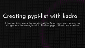 thumbnail for kedro-pypi-list-og.png