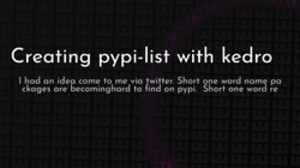 thumbnail for kedro-pypi-list-og_250x140.png