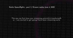 thumbnail for kedro-spaceflights-stream1-hashnode_250x131.png