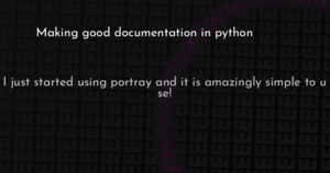 thumbnail for making-good-documentation-in-python-hashnode.png