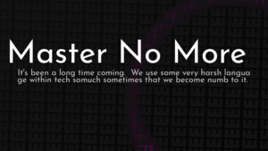 thumbnail for master-no-more.png