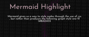 thumbnail for mermaid-highlight-dev.png