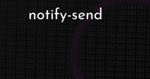 thumbnail for notify-send-hashnode.png