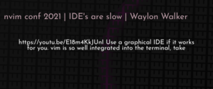 thumbnail for nvim-ides-are-slow-dev.png