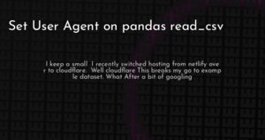 thumbnail for pandas-read-csv-user-agent-hashnode.png