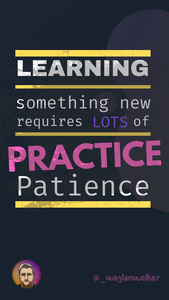 thumbnail for practice-learning-new-takes-lots.png