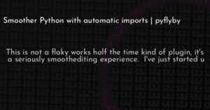 thumbnail for pyflyby-hashnode.png