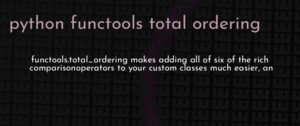 thumbnail for python-functools-total-ordering-dev.png