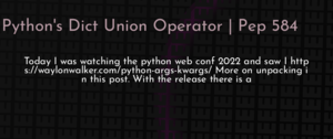thumbnail for python-pep-584-dev.png