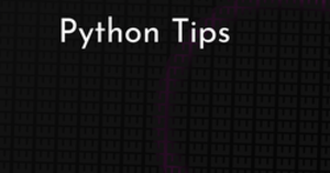 thumbnail for python-tips-hashnode_250x131.png