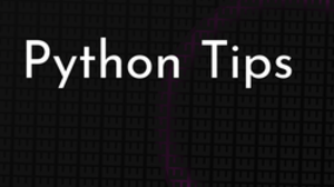 thumbnail for python-tips_250x140.png