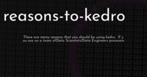 thumbnail for reasons-to-kedro-hashnode_250x131.png