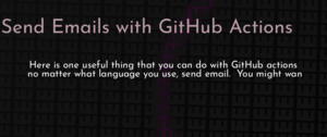 thumbnail for send-email-with-github-actions-dev.png