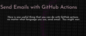 thumbnail for send-email-with-github-actions-dev_250x105.png