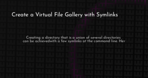 thumbnail for symlink-gallery-hashnode.png