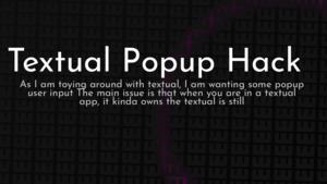 thumbnail for textual-popup-hack-og.png