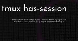 thumbnail for tmux-has-session-hashnode.png