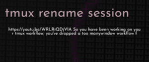 thumbnail for tmux-rename-session-dev_250x105.png