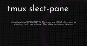 thumbnail for tmux-select-pane-hashnode_250x131.png