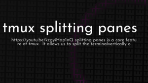 thumbnail for tmux-splitting-panes-og.png